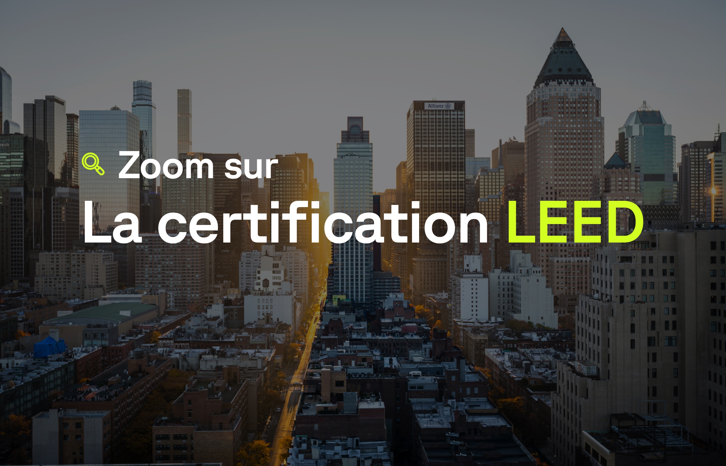 La certification LEED, une norme internationale
