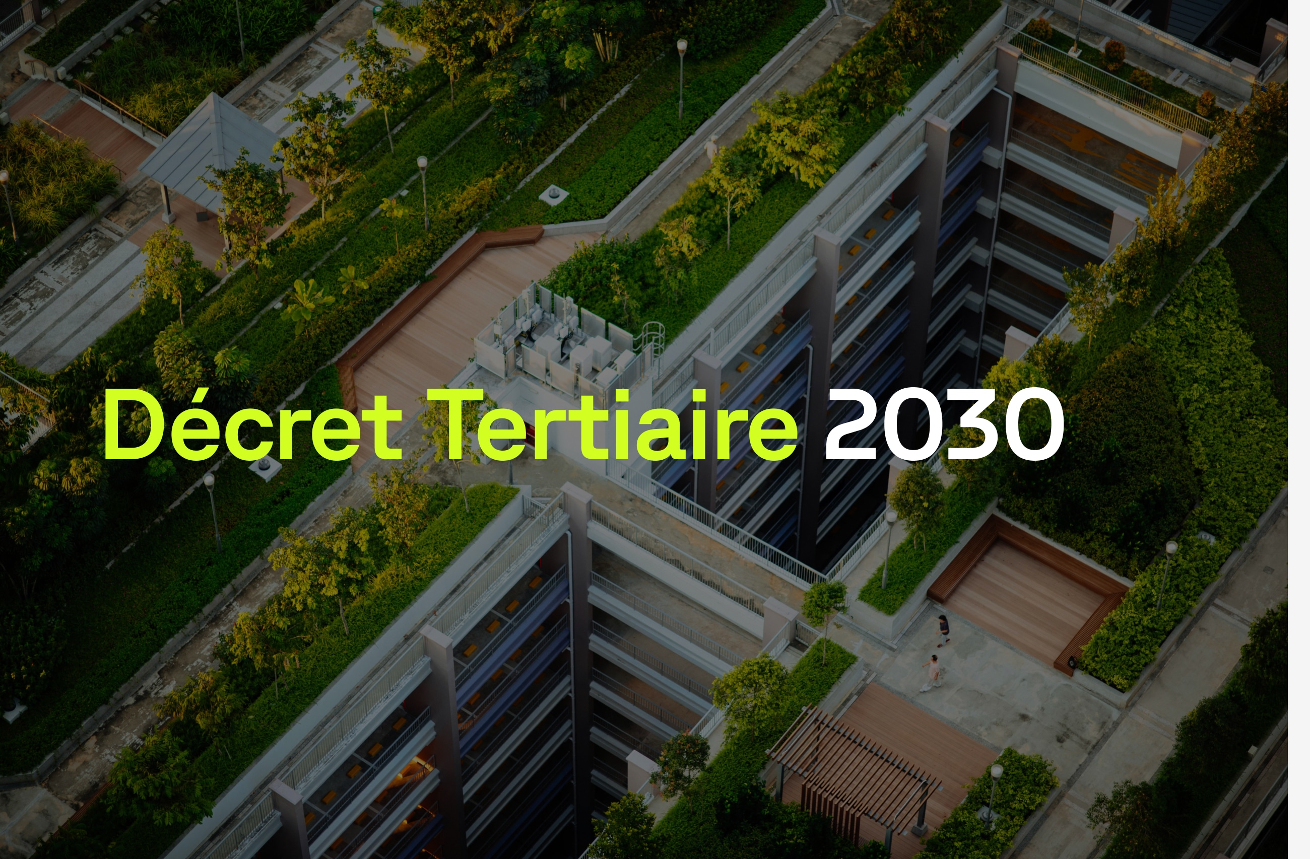 Décret Tertiaire 2030: la GTB connectée pour la conformité